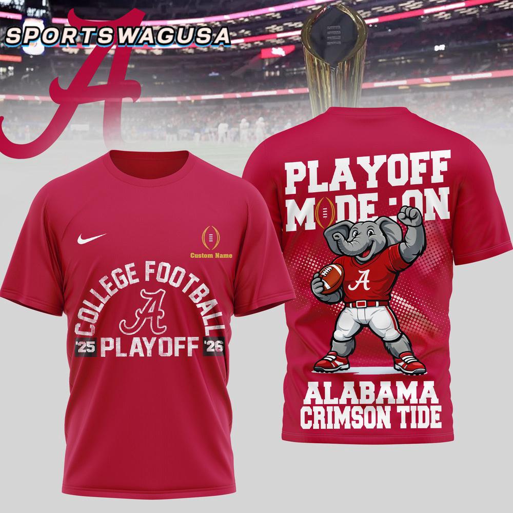 Custom Alabama Crimson Tide 2026 NCAA Playoff Mode On T-Shirt