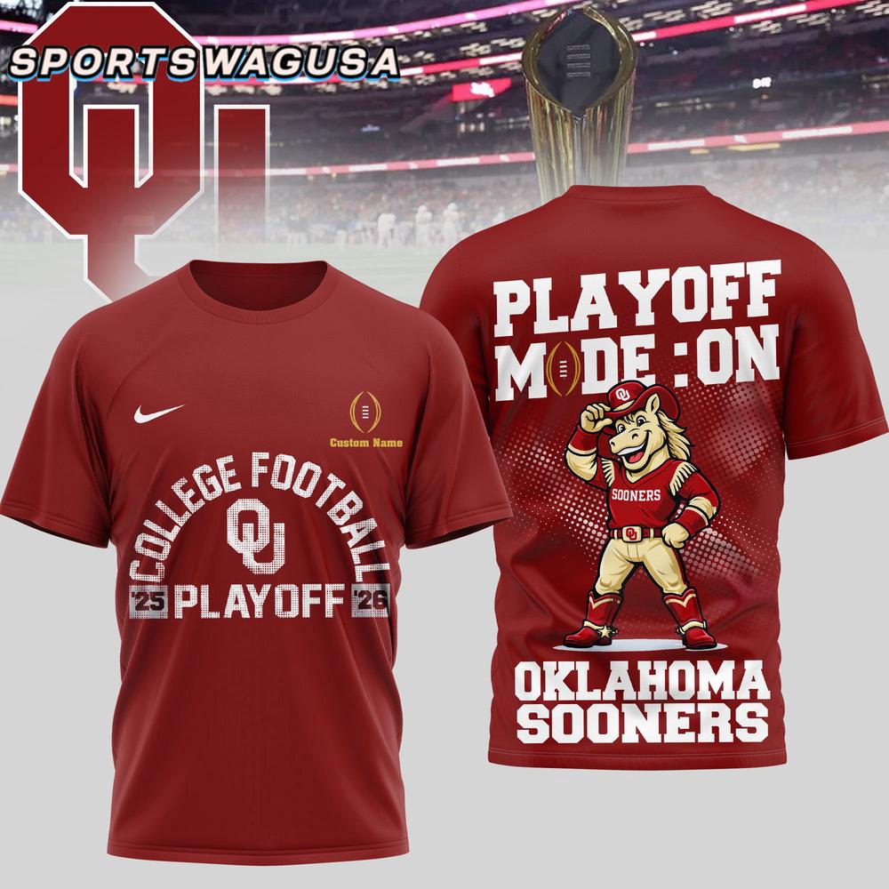 Custom Oklahoma Sooners 2026 NCAA Playoff Mode On T-Shirt