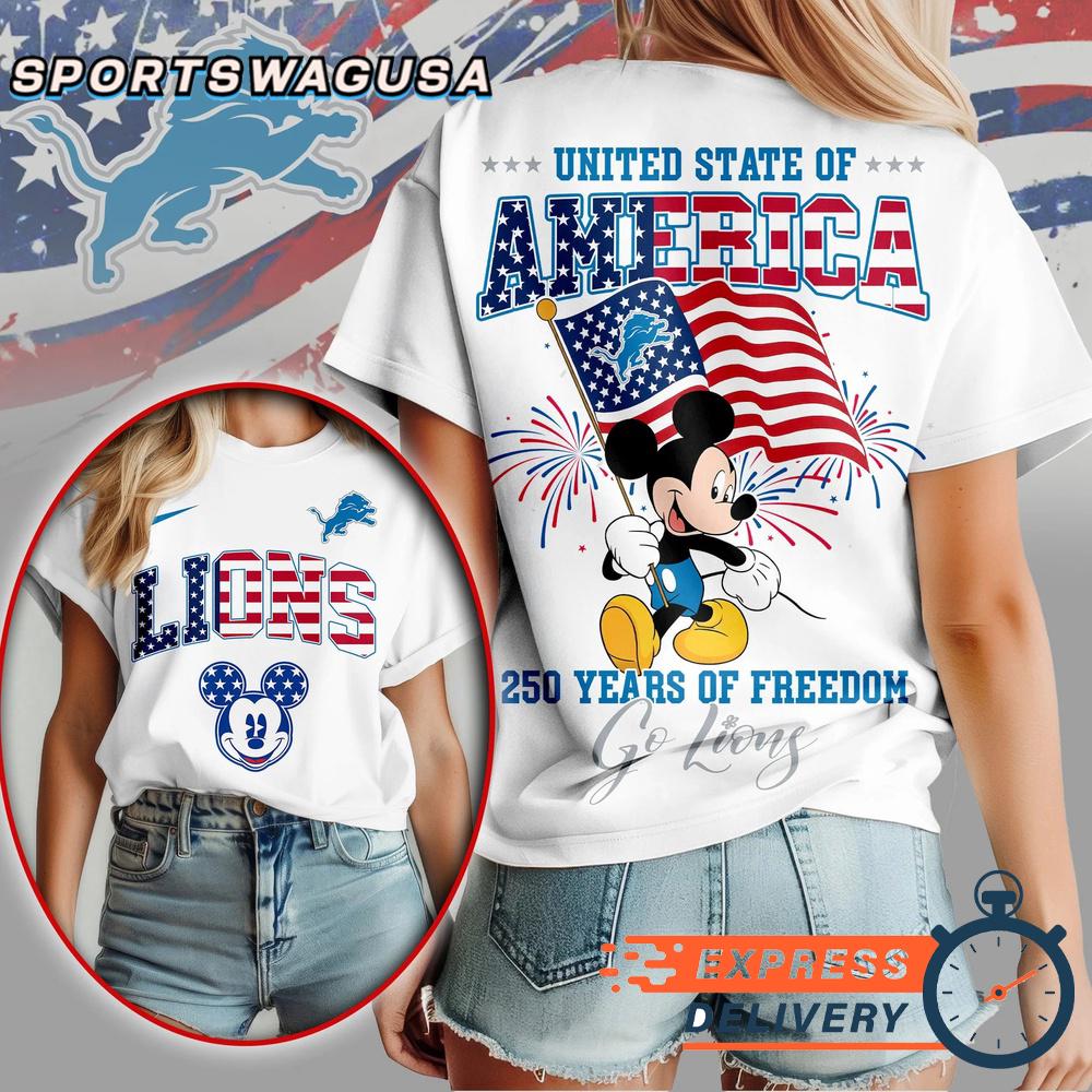 Detroit Lions Mickey Mouse 250Th Anniversary Of Freedom T-Shirt