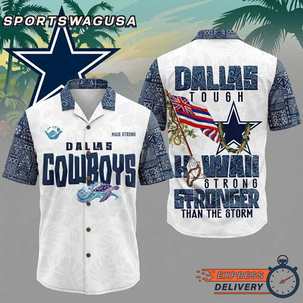 Dallas Cowboys Stronger Than The Storm Hawaiian Shirt Tropical Aloha Summer Wear
