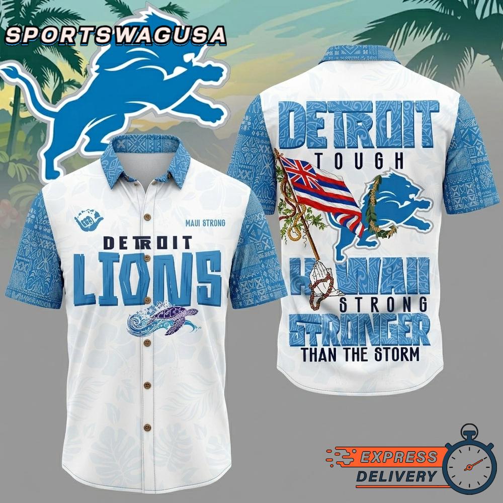 Detroit Lions Stronger Than The Storm Hawaiian Shirt Tropical Aloha Summer Wear