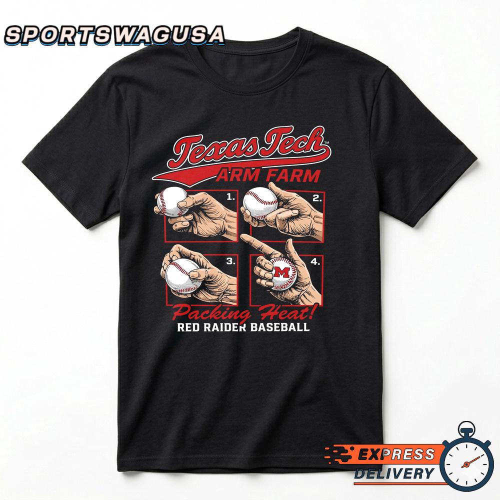 Texas Tech Red Raiders Baseball Arm Farm Packing Heat T-Shirt